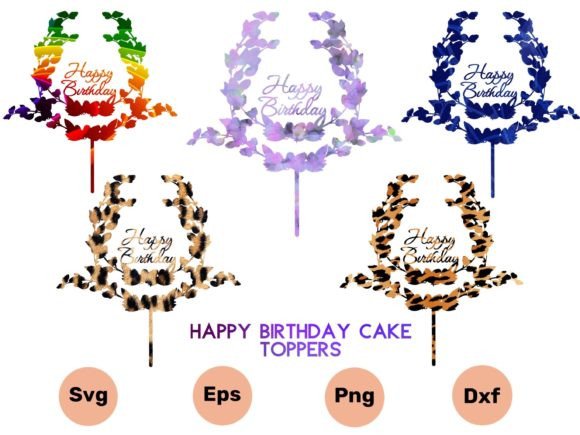 3D SVG Happy Birthday Cake 5 Toppers